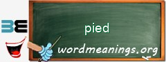 WordMeaning blackboard for pied